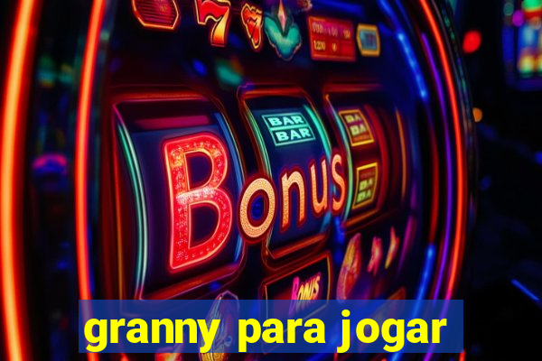 granny para jogar